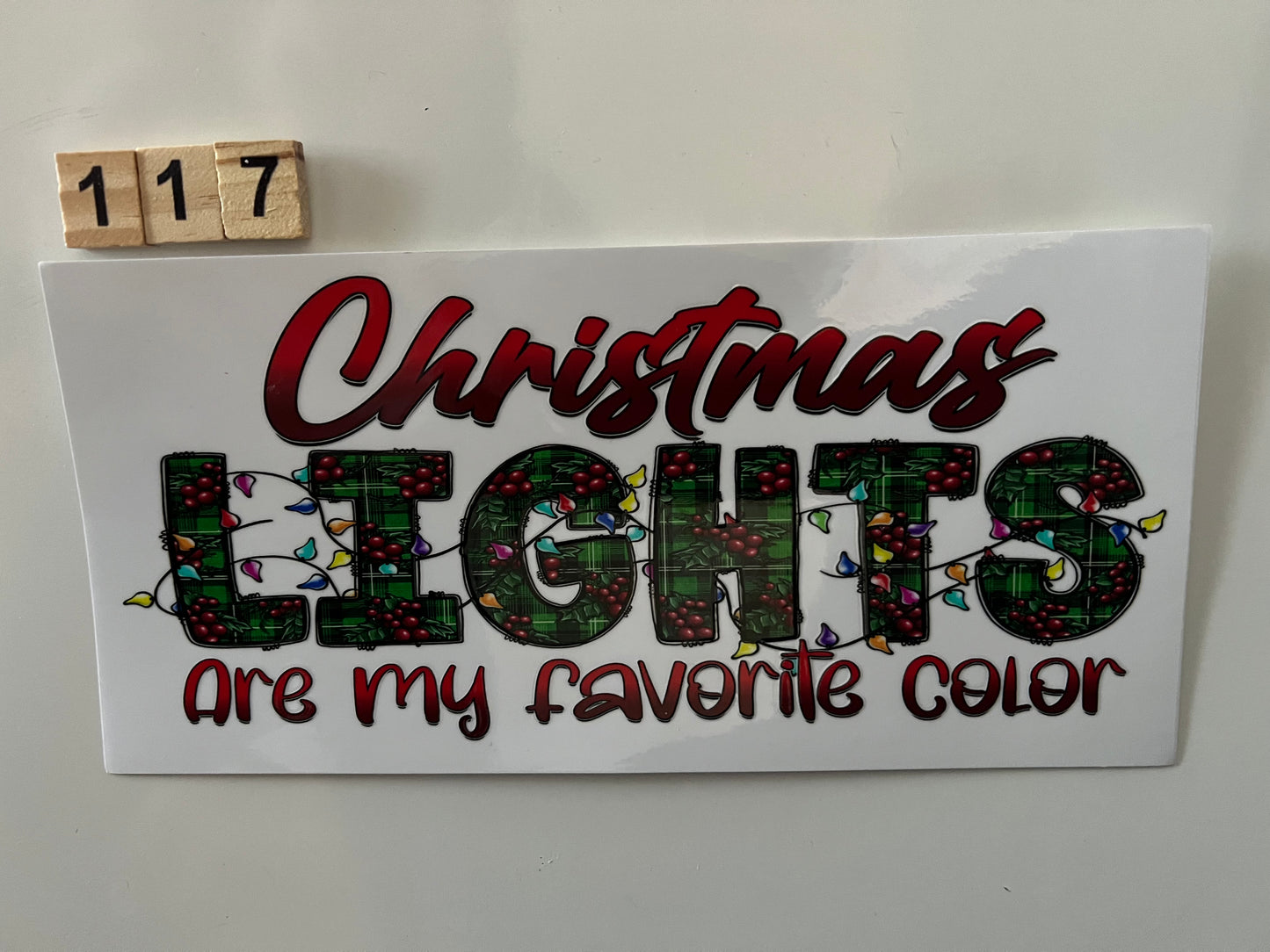 Christmas lights are my favourite colour wrap (117) (L)