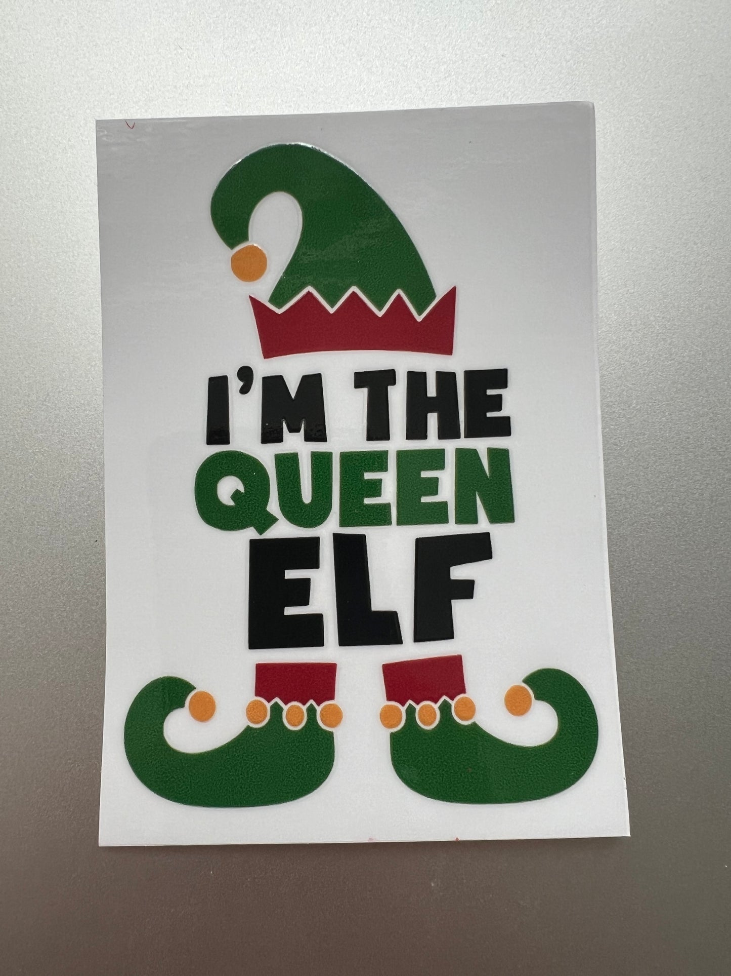 I’m the _____ elf decals