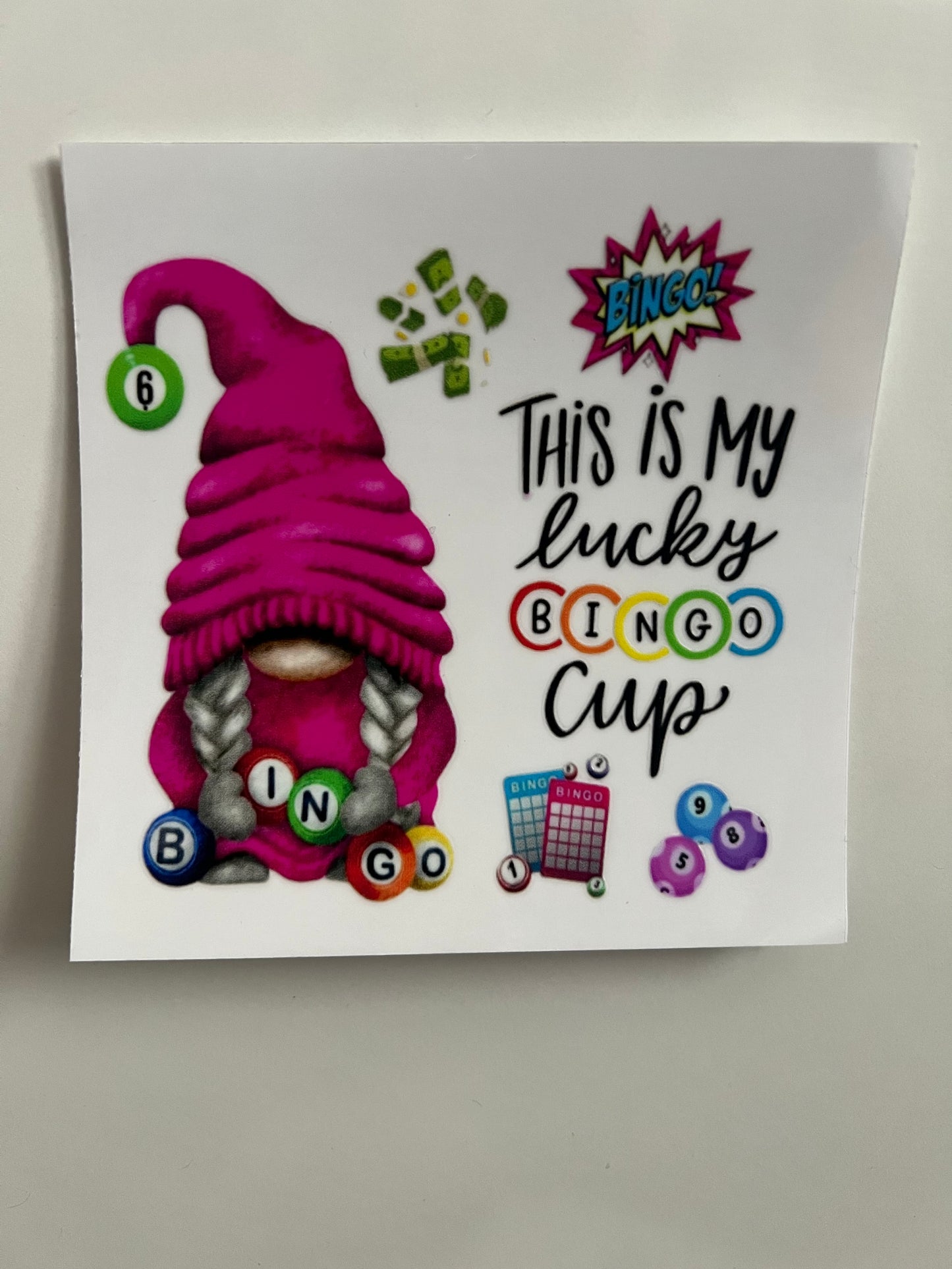 This is my lucky bingo cup decal