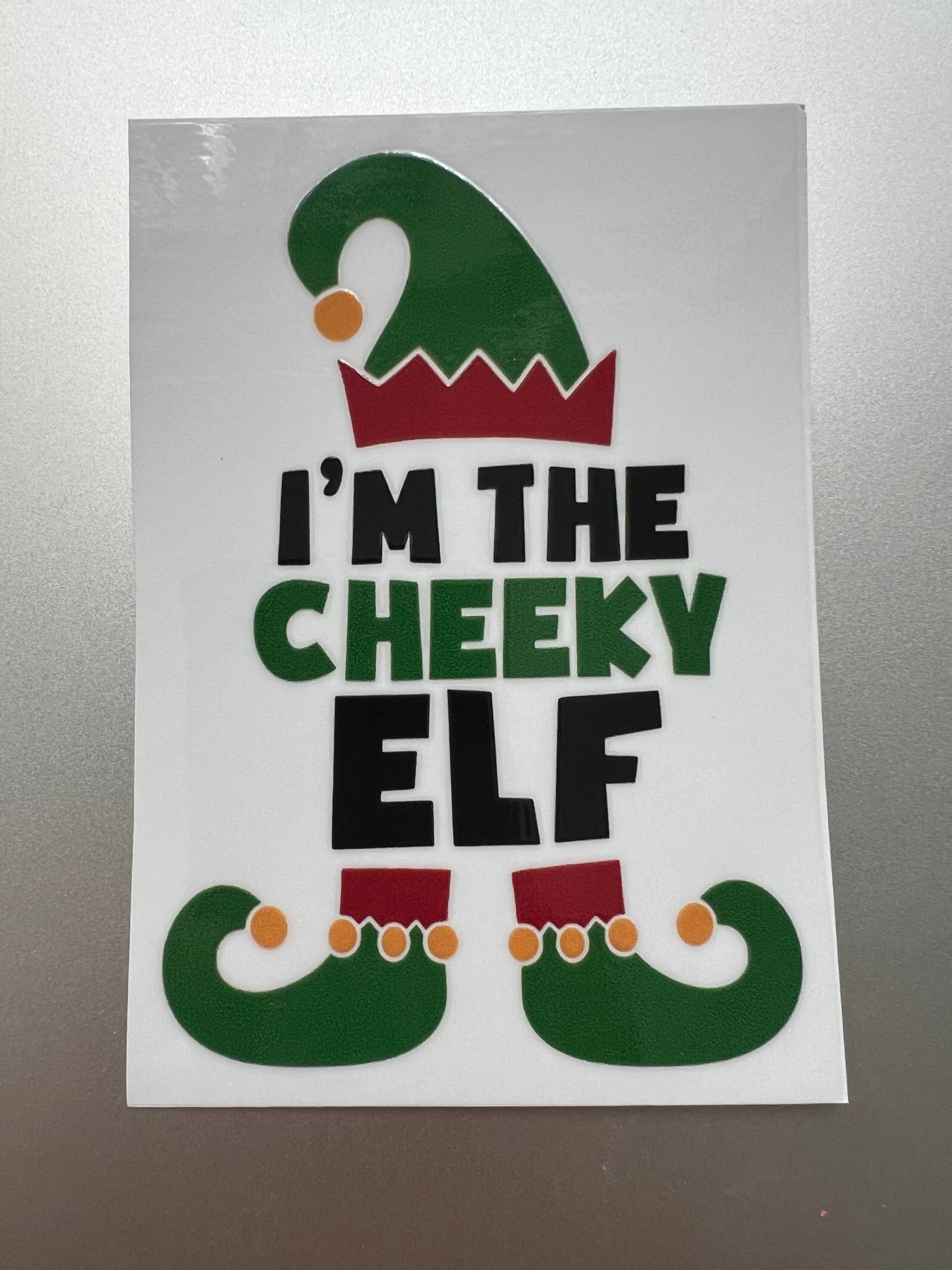 I’m the _____ elf decals