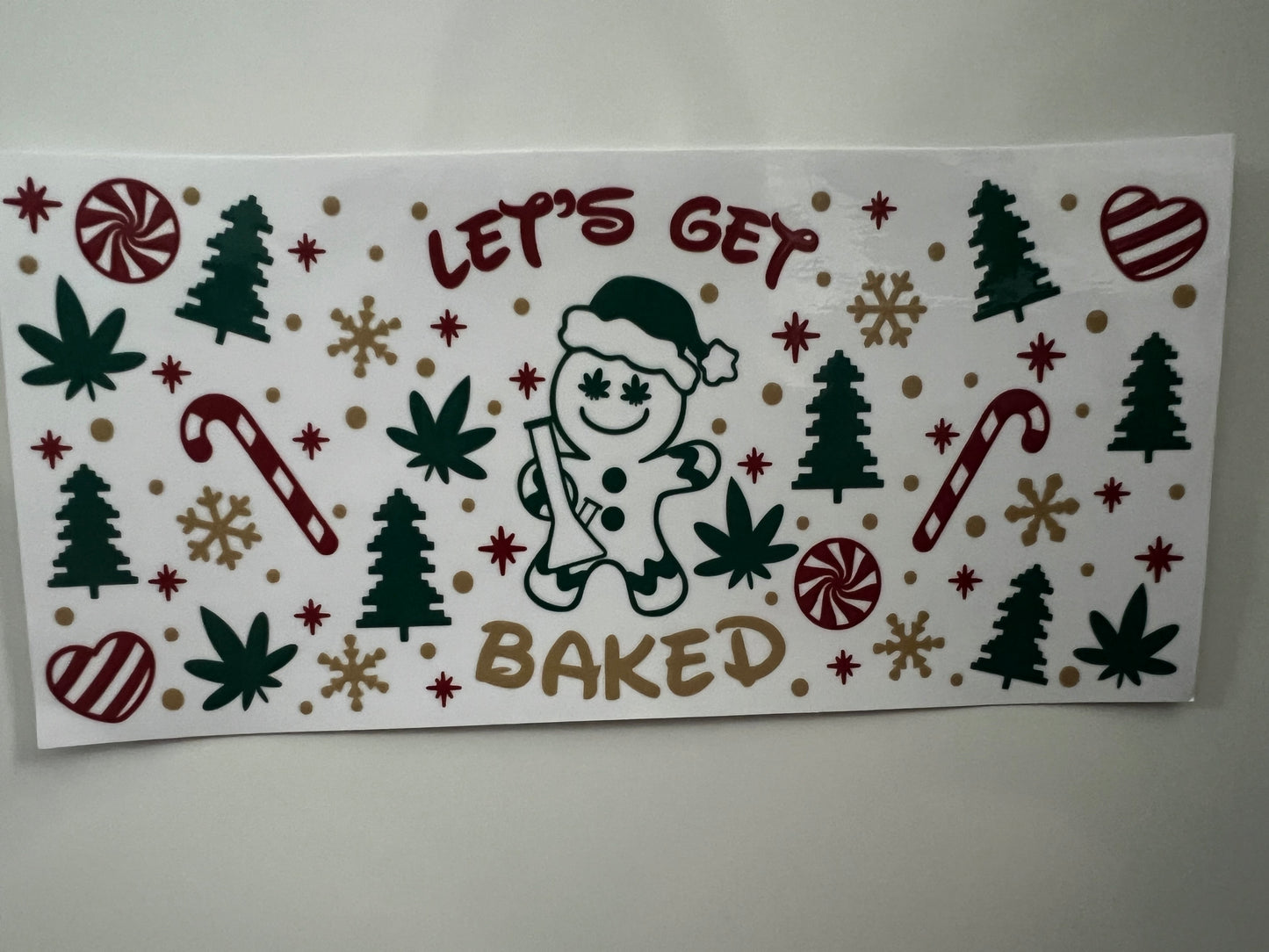 Let’s get baked 420 Christmas wrap