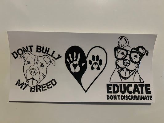 Educate don’t discriminate bully wrap