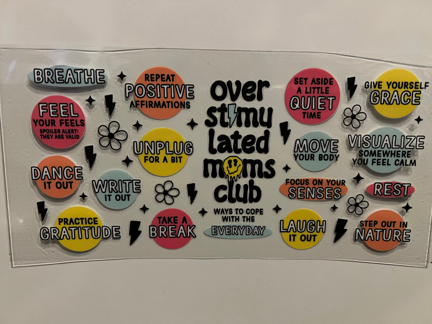 Overstimulated mums club wrap (E)