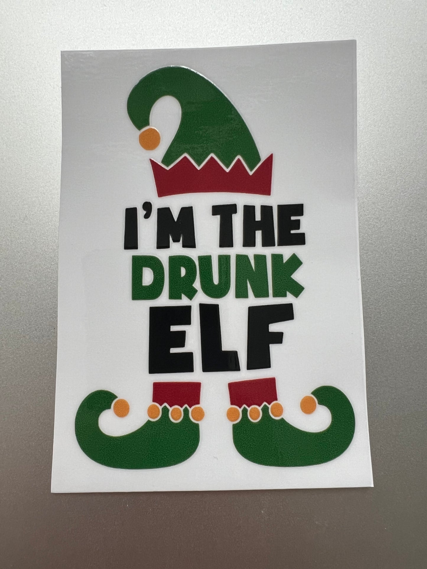 I’m the _____ elf decals