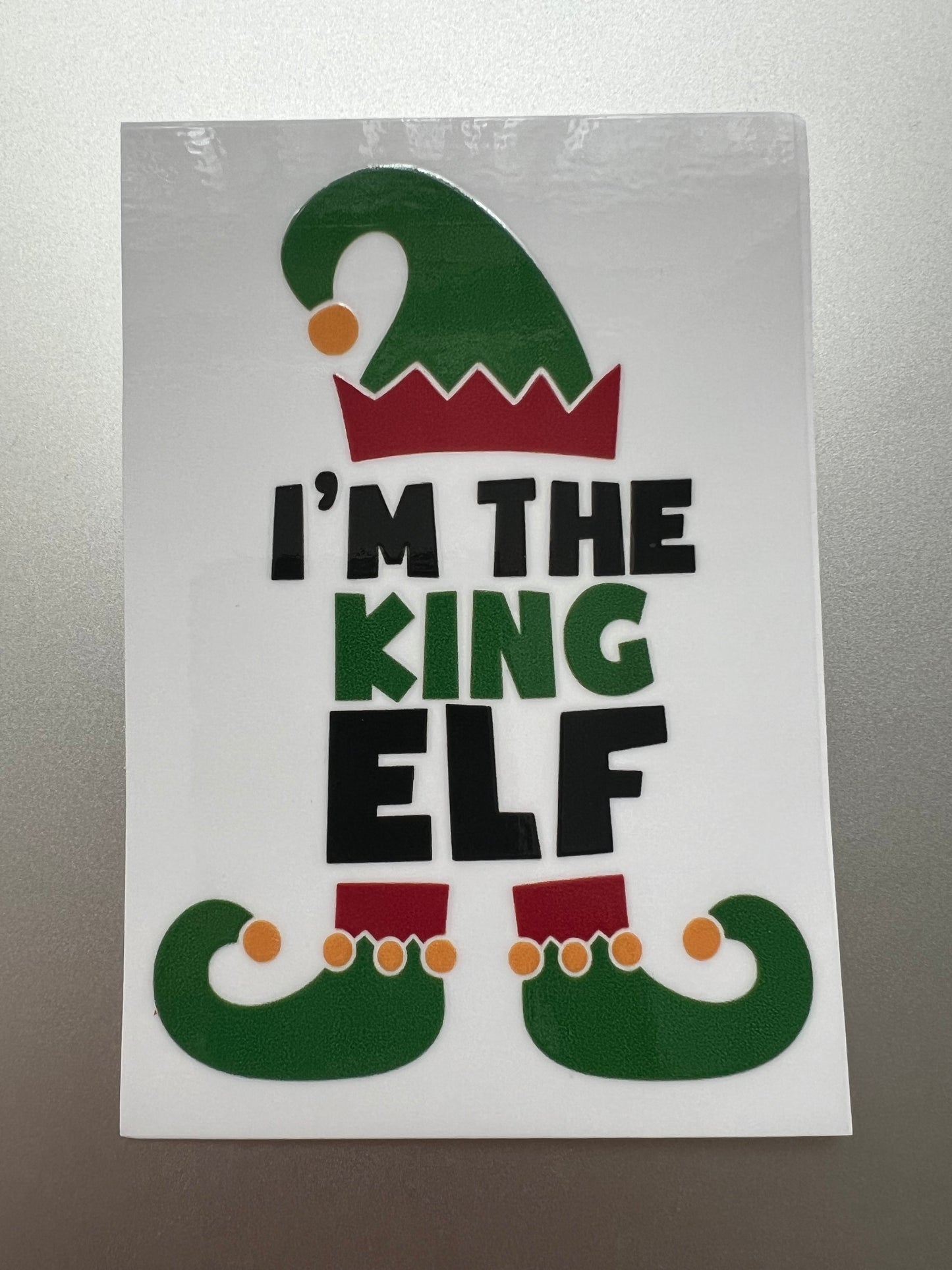 I’m the _____ elf decals