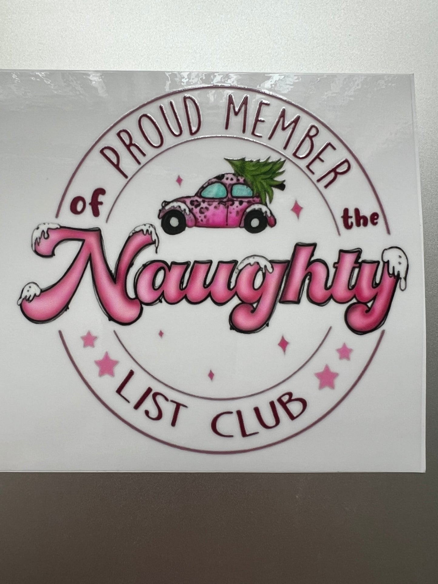 Proud member of the naughty list club decal