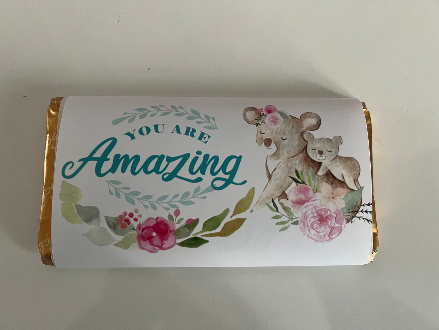 You are amazing chocolate wrapper (chocolate not included)